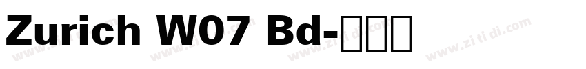 Zurich W07 Bd字体转换
